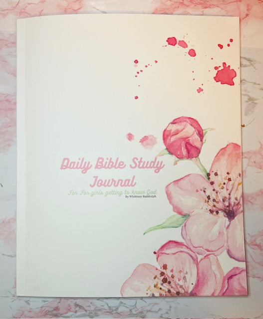 Daily Bible Study Journal: For Girls Growing in God